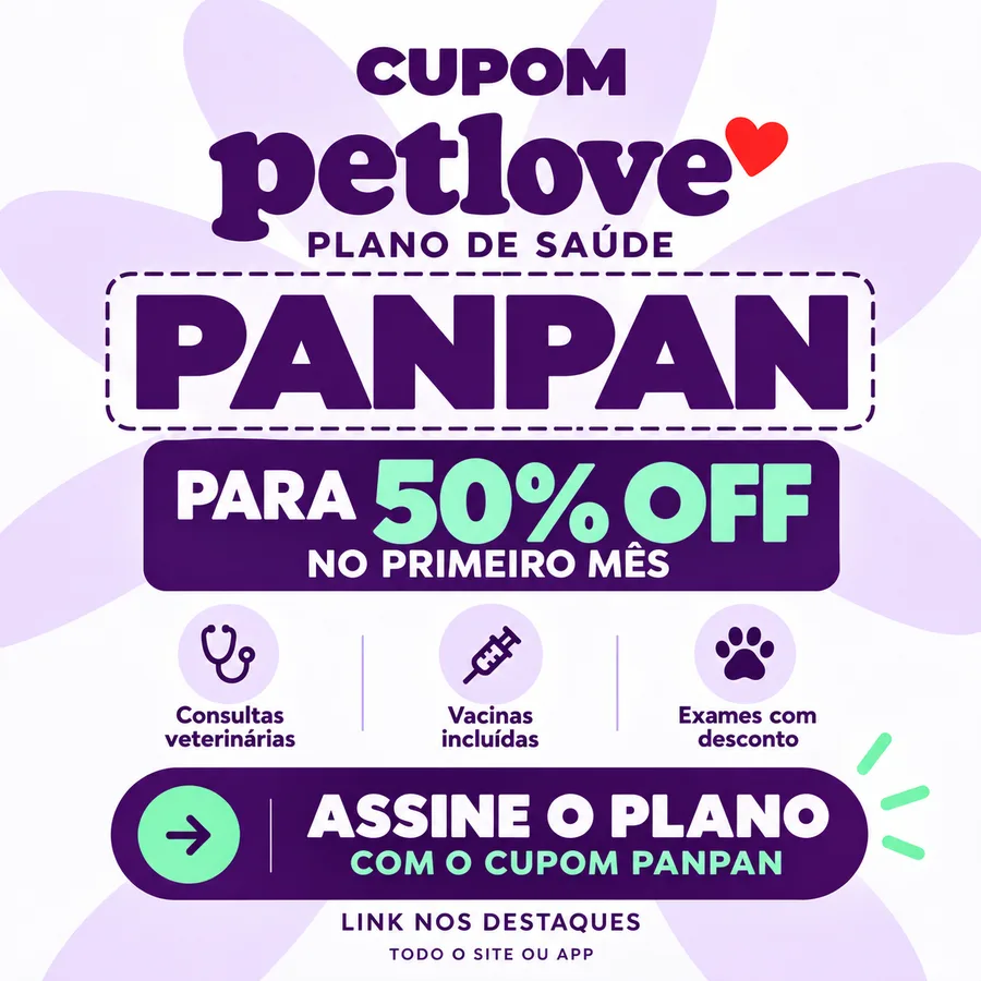 Cupom Petlove plano de saúde PANPAN 50% OFF no primeiro mês: consultas veterinárias, vacinas incluídas e exames com desconto