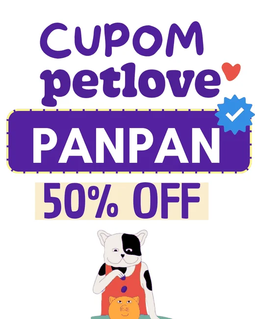 Cupom de desconto Petlove Saúde PANPAN 50% OFF - versão branca
